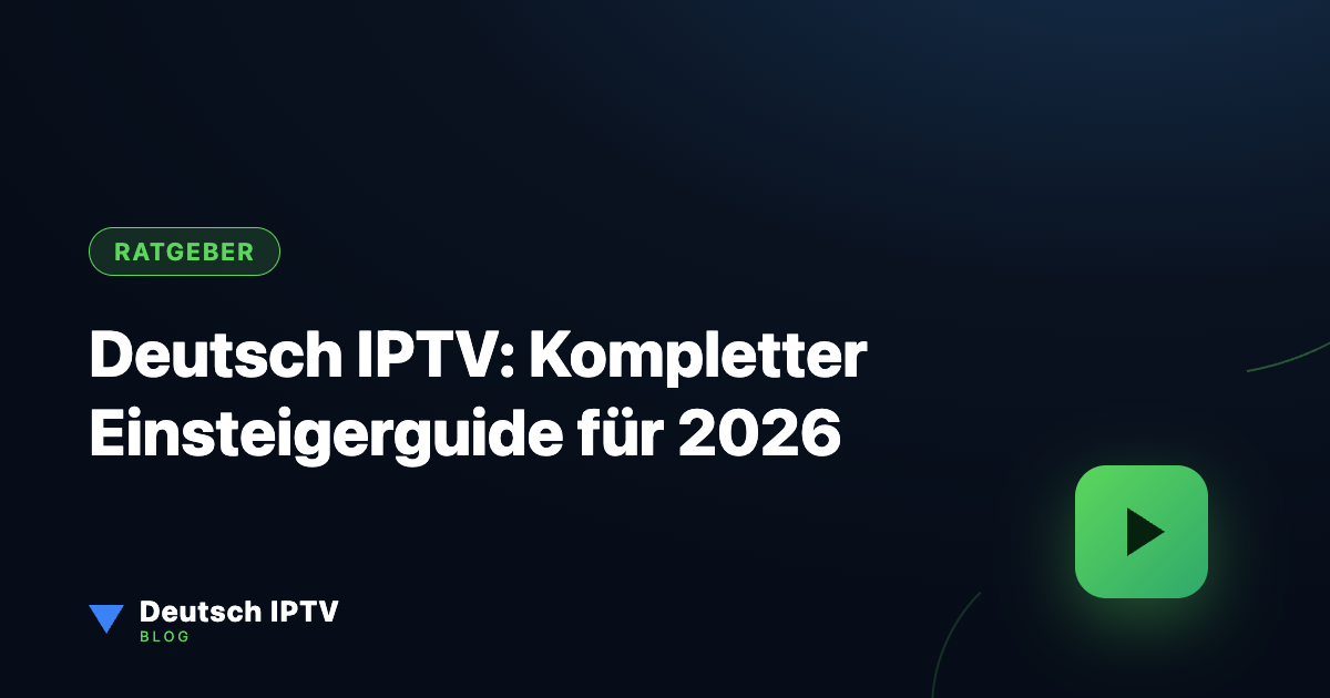 Deutsch IPTV – Smart TV